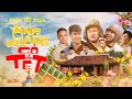 HÀI TẾT 2026 - ÔNG KHÔNG CÓ TẾT | DŨNG HỚN x TRƯỜNG SƠN x CẦU THỦ DUY MẠNH x THÁI DƯƠNG x CHUNG TŨN