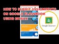 How to submit assignments on google classroom using mobile