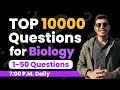 Top 10000 Questions | 1-50 | Dr. Anand Mani | NEET 2023 | NEET Biology