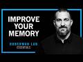 Understand \u0026 Improve Memory Using Science-Based Tools | Huberman Lab Essentials