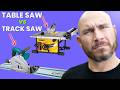 Track Saw vs Table Saw: Which One is BEST For Woodworking?