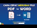 ✅ Mudah Banget ! Cara Merubah File Pdf Menjadi Word