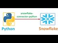 Connect Snowflake from Python || Snowflake Learning || How to Connect to Snowflake from Python