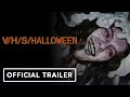VHS/HALLOWEEN - Official Trailer (2025) Lawson Greyson, Jenna Hogan, Riley Nottingham