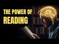 Reading Rewires Your Brain for Intelligence | Neuroscience Explains