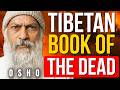 Explaining the 49 Days After Death for the First Time! DON'T DIE BEFORE WATCHING THIS | Osho