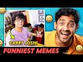Super Funny Indian Memes! ft (CARRY MINATI \u0026 SOURAV JOSHI)
