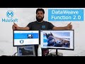 DataWeave Function (2.0) | Mule 4 | MuleSoft