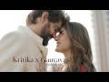 Kritika and Gaurav- The Wedding Film