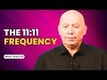 Bashar’s MOST POWERFUL The 11:11 Frequency  (Channeled by Darryl Anka)