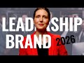 If I started a Leadership Brand in 2026, I'd do this...