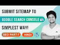 How to Create And Submit XML Sitemap To Google Search Console | 2021 SEO Tutorial In Hindi