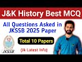 J\u0026K History Best MCQ | JKSSB Wildlife Guard Preparation | All Questions Asked in JKSSB 2025 Paper