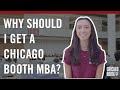 Ask a Boothie: Why Should I Get a Chicago Booth MBA?