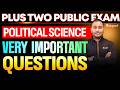 Plus Two Political Science Public Exam | Very Important Questions | nihal sir