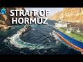 Strait of Hormuz: The World's Most Dangerous Oil Shipping Route? | 4K Documentary