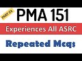 151 PMA LONG COURSE | PMA 151 EXPERIENCE ALL ASRC | REPEATED MCQS | ACADEMIC TEST | PART 03 | #pma