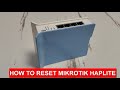 How to Reset MikroTik RB941-2nd-TC Haplite router | Reset Mikrotik Router Haplite | ITC Tutorial