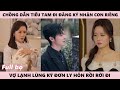 Chồng Đưa Tiểu Tam Đi Đăng Ký Kết Hôn, Vợ Lạnh Lùng Ký Đơn Ly Hôn - Cô Tống Đã Tái Hôn