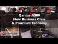 Qantas A380 NEW Business Class \u0026 Premium Economy