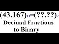 Decimal Fractions to Binary
