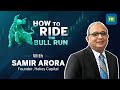 Stock Markets At An All-Time High|Samir Arora, Founder, Helios Capital On What's Different This Time