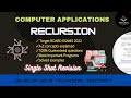RECURSION || CLASS 12 ISC || JAVA || WITH EXAMPLE PROGRAMS || ONESHOT || REVISION