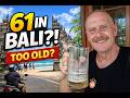 Bali at 61 — What They Don't Tell You