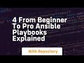 4 from beginner to pro ansible playbooks explained