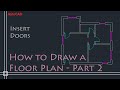 AutoCAD 2D Basics - Tutorial to draw a simple floor plan (Fast and effective!) PART 2