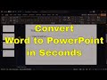 How to Convert WORD to POWERPOINT Slides (in Seconds)