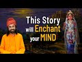 This Story will Enchant Your Mind #Radhashtami Special | Swami Mukundananda