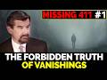 David Paulides Missing 411 Ep.1 – The Disappearances That Break Every Rule