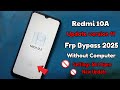 Redmi 10A frp bypass ! Xiaomi 10A frp bypass ! Redmi frp bypass Android 11... 