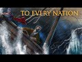To Every Nation | Full Movie | Nick Alexander | Scott West | Jeff Kribs | Merk Harbour