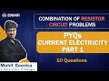 PYQs | Current Electricity Part 1 | Combination of Resistor \u0026 Circuit Problems | Mohit Goenka