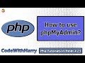 phpMyAdmin Tutorial: Creating Database \u0026 Tables | PHP Tutorial #23