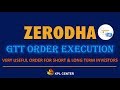 GTT ORDER ZERODHA | GOOD TILL TRIGGERED ORDERS - FULL DEMO IN TAMIL | #KPLCENTER | GK