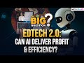 Can EdTech Bridge The Learning Gap In Indian Education With AI? | The Big Question