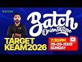 TARGET KEAM 2026 - BATCH ORIENTATION | Xylem KEAM