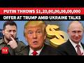Putin Gigantic $12 Trillion Offer To Trump Over Ukraine? Stunning Details Of Potential Deal Out