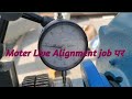 moter live alignment job पर #Sanjitfitter