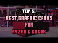 Best GPU For Ryzen 9 5950x in 2023