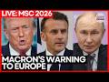 LIVE: President Emmanuel Macron Keynote | Munich Security Conference 2026