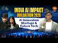 LIVE | India AI Impact Buildathon 2026 | AI Innovation, Startups \u0026 Future Tech