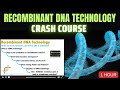 Recombinant DNA Technology Crash Course 🧬|| Biotechnology Crash Course @biologyexams4u