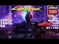 Radeon RX 6900 XT | Cyberpunk | 1080p, 1440p, 4K | RT + FSR