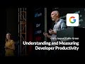 Understanding and Measuring Developer Productivity