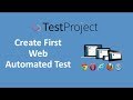 Automate Web Application using TestProject -Record and Playback Feature