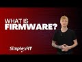 What is Firmware?